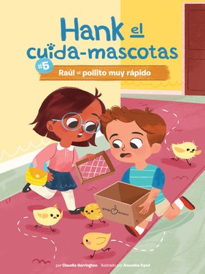 cover image of #5 Raúl el pollito muy rápido (Book 5